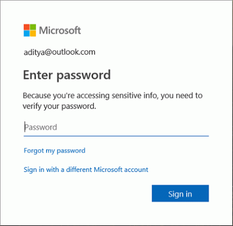 आपको Microsoft खाता पासवर्ड टाइप करके अपना खाता पासवर्ड सत्यापित करने की आवश्यकता हो सकती है