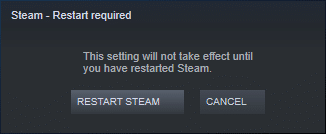 לחץ על הפעל מחדש STEAM כדי לאשר את ההנחיה. תקן הפעלה מרחוק של Steam לא עובד ב-Windows 10