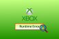إصلاح خطأ وقت تشغيل Xbox في نظام التشغيل Windows 10