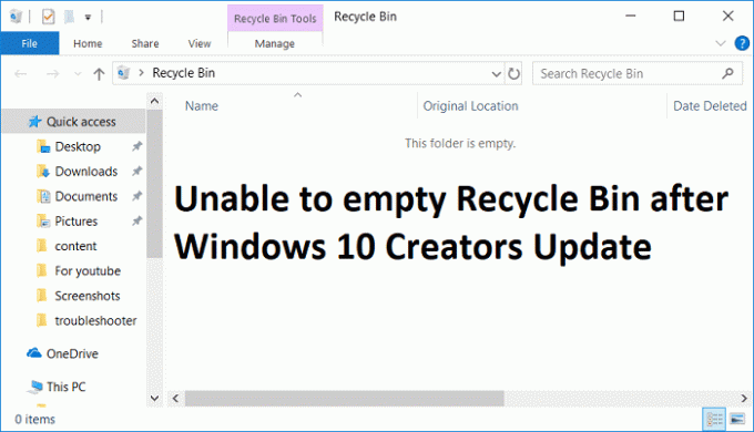 Windows 10 Creators განახლების შემდეგ Recycle Bin-ის დაცლა შეუძლებელია