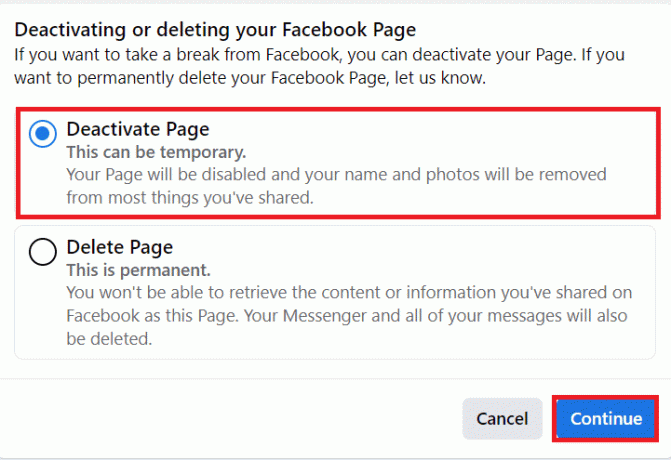 Valitse Poista sivu -vaihtoehto ja napsauta lopuksi Jatka-painiketta peruuttaaksesi Facebook-sivusi julkaisun