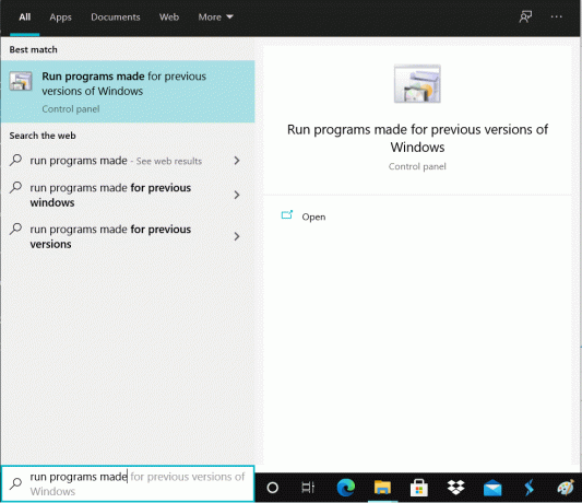 Do vyhledávacího pole Windows zadejte spustit programy vytvořené a poté na něj klikněte | Změňte režim kompatibility pro aplikace ve Windows 10