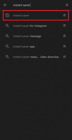 Потърсете приложението Instant Saver и докоснете резултата от търсенето