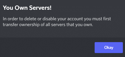 Discord-Konto löschen. Sie besitzen Server