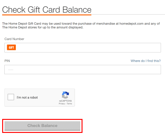 Ingrese el número de su tarjeta de regalo y el PIN, luego haga clic en el botón Verificar saldo para verificar el saldo de su tarjeta de regalo de Home Depot.