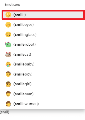 gülümseme emoji adını yazın. Microsoft Teams Gizli İfadeleri Nasıl Kullanılır