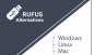 20 ir daugiau geriausių „Rufus“ alternatyvų, skirtų „Windows“, „Linux“ ir „MacOS“.
