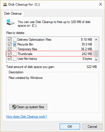 Atzīmējiet atzīmi Sīktēli no saraksta un noklikšķiniet uz Notīrīt sistēmas failus | Labojiet sīktēlu priekšskatījumus, kas netiek rādīti operētājsistēmā Windows 10
