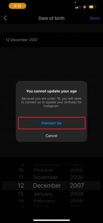 हमसे संपर्क करें पर उनके टैप से एक डायलॉग बॉक्स दिखाई देगा। | इंस्टाग्राम पर उम्र कैसे बदलें
