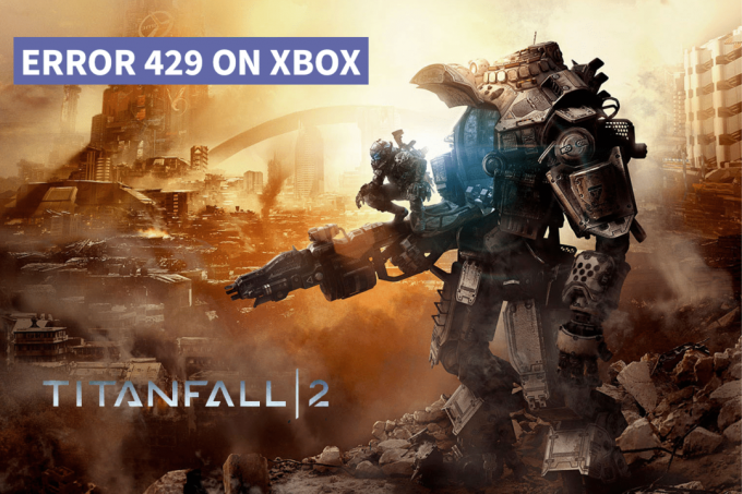 Xbox'ta Titanfall 2 Hatası 429'u Düzeltin