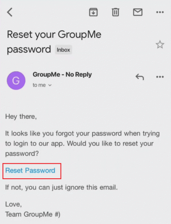 Tippen Sie in der empfangenen E-Mail auf den Link „Passwort zurücksetzen“ | GroupMe-Konto zurücksetzen