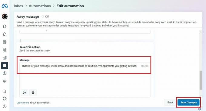 Pomaknite se prema dolje i unesite svoju automatiziranu poruku u okvir s porukom - kliknite na Spremi promjene za stvaranje ove automatizacije