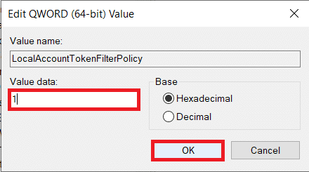 Setați Value Data la 1 și faceți clic pe OK | Cum să remediați eroarea 0x80004005 pe Windows 10